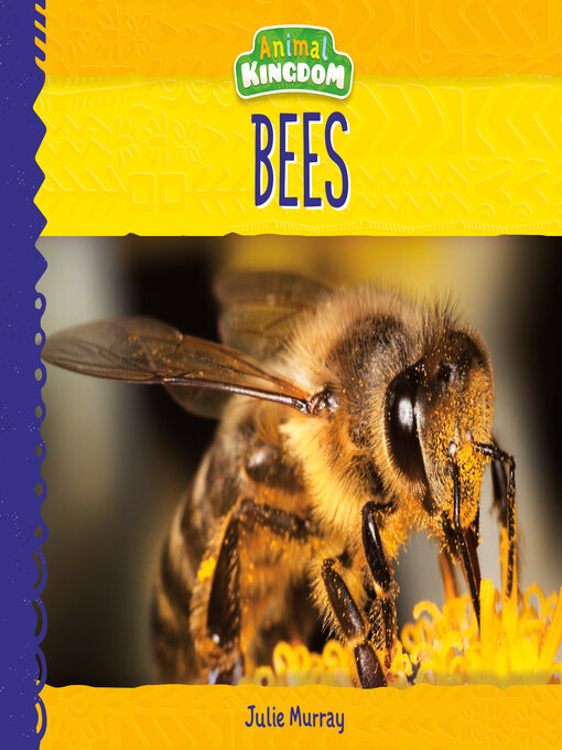 Title details for Bees by Julie Murray - Available
